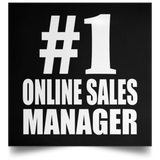 Number One #1 Online Sales Manager - Poster Square