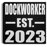 Dockworker Established EST. 2023 - Canvas Square