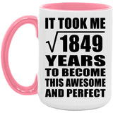 43rd Birthday Took Square Root of 1849 Years To Awesome - 15oz Accent Mug Pink