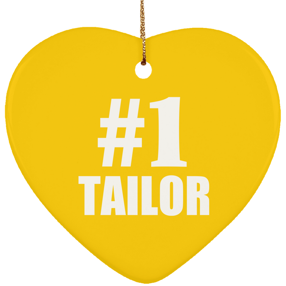Number One #1 Tailor - Heart Ornament