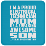 Proud Electrical Technician Mom Of Awesome Son - Drink Coaster