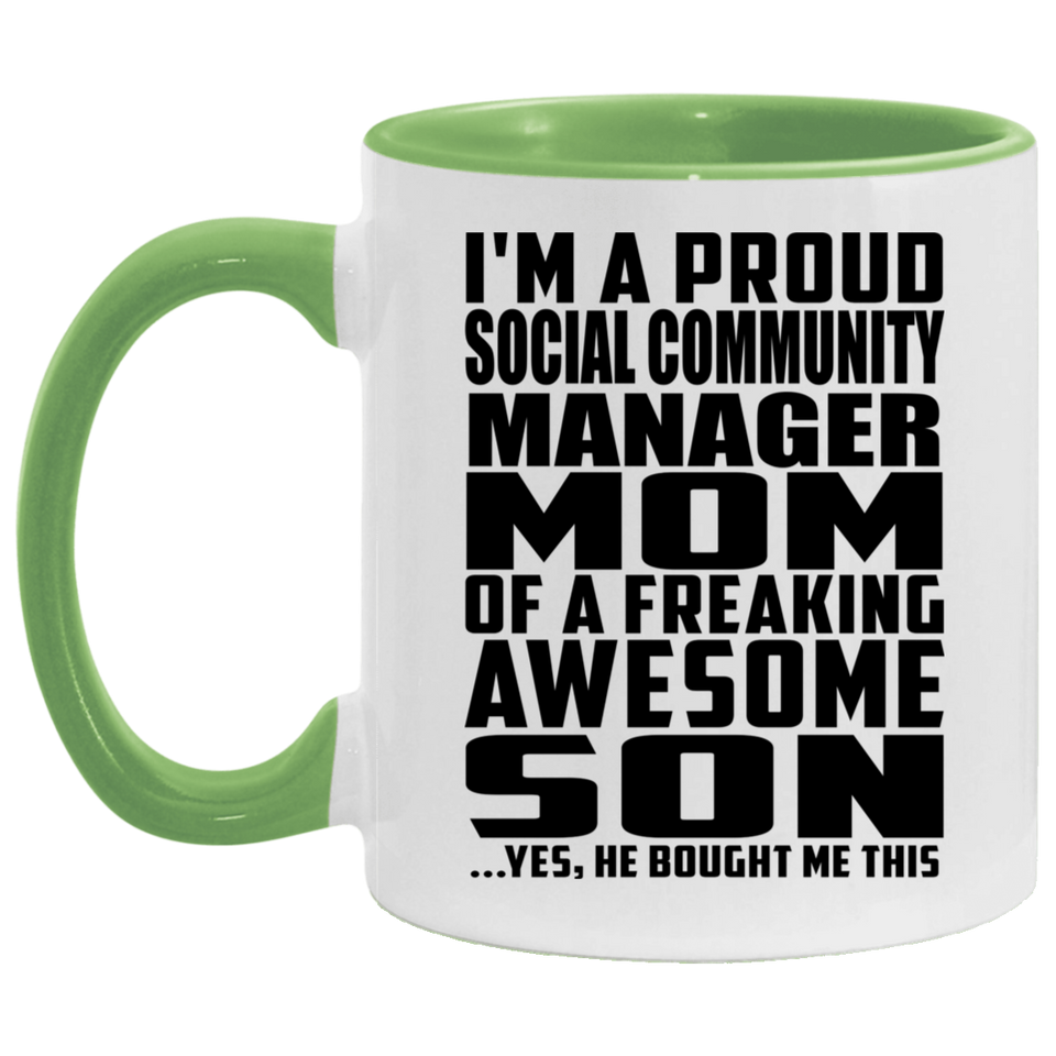 Proud Social Community Manager Mom Of Awesome Son - 11oz Accent Mug Green