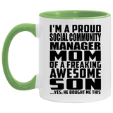 Proud Social Community Manager Mom Of Awesome Son - 11oz Accent Mug Green