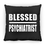 Blessed Psychiatrist - Throw Pillow Black