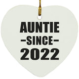 Auntie Since 2022 - Heart Ornament
