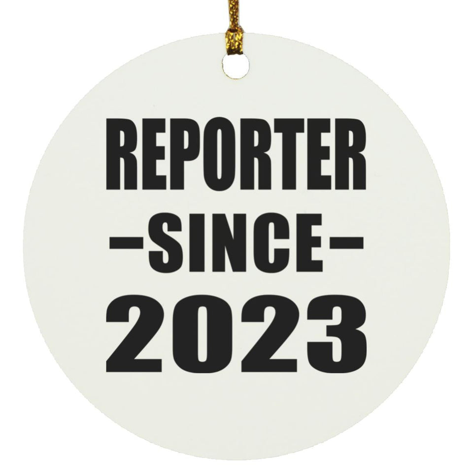 Reporter Since 2023 - Circle Ornament