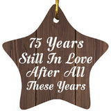 75th Anniversary 75 Years Still In Love After These Years - Star Ornament D