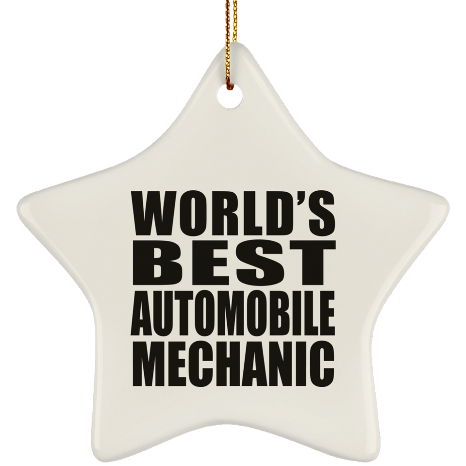 World's Best Automobile Mechanic - Star Ornament