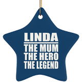 Linda The Mum The Hero The Legend - Star Ornament