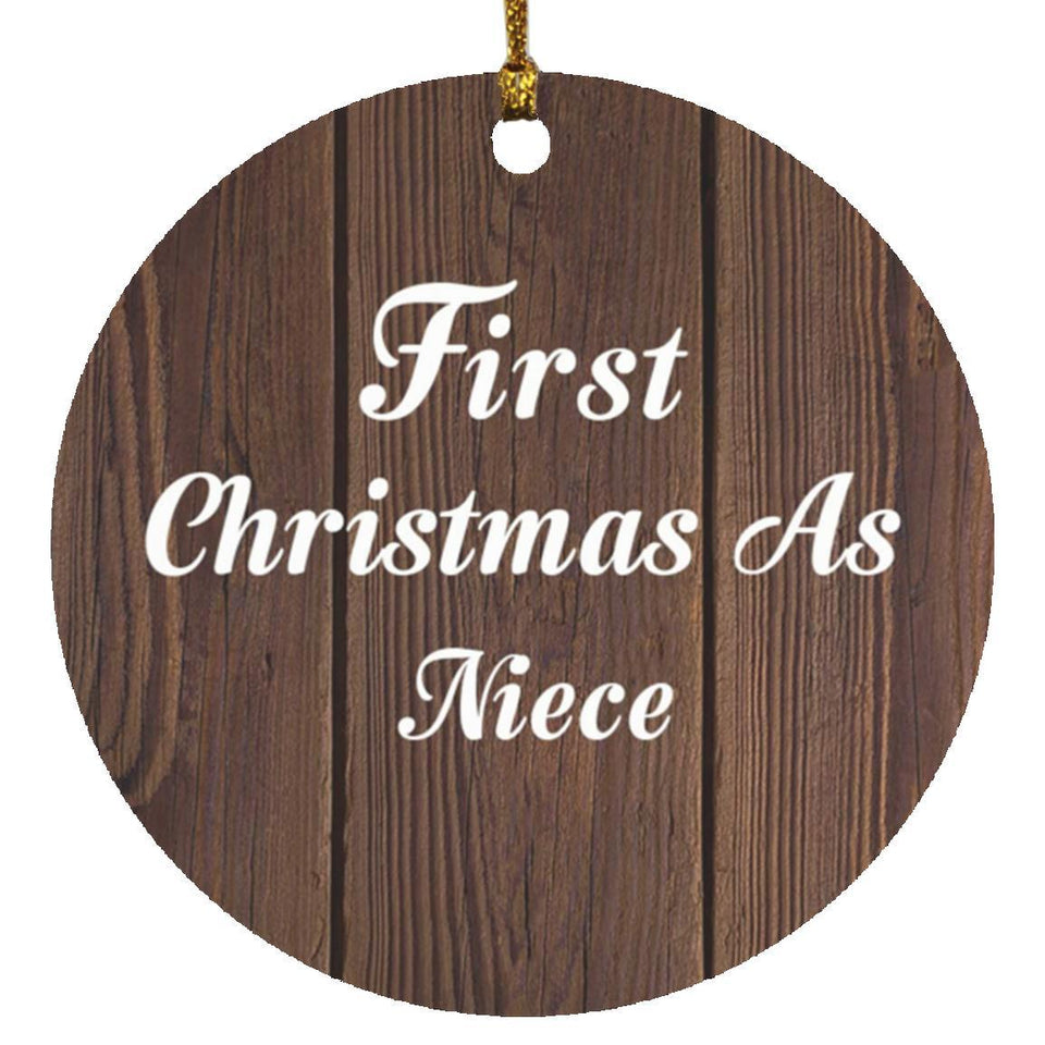 First Christmas As Niece - Circle Ornament D
