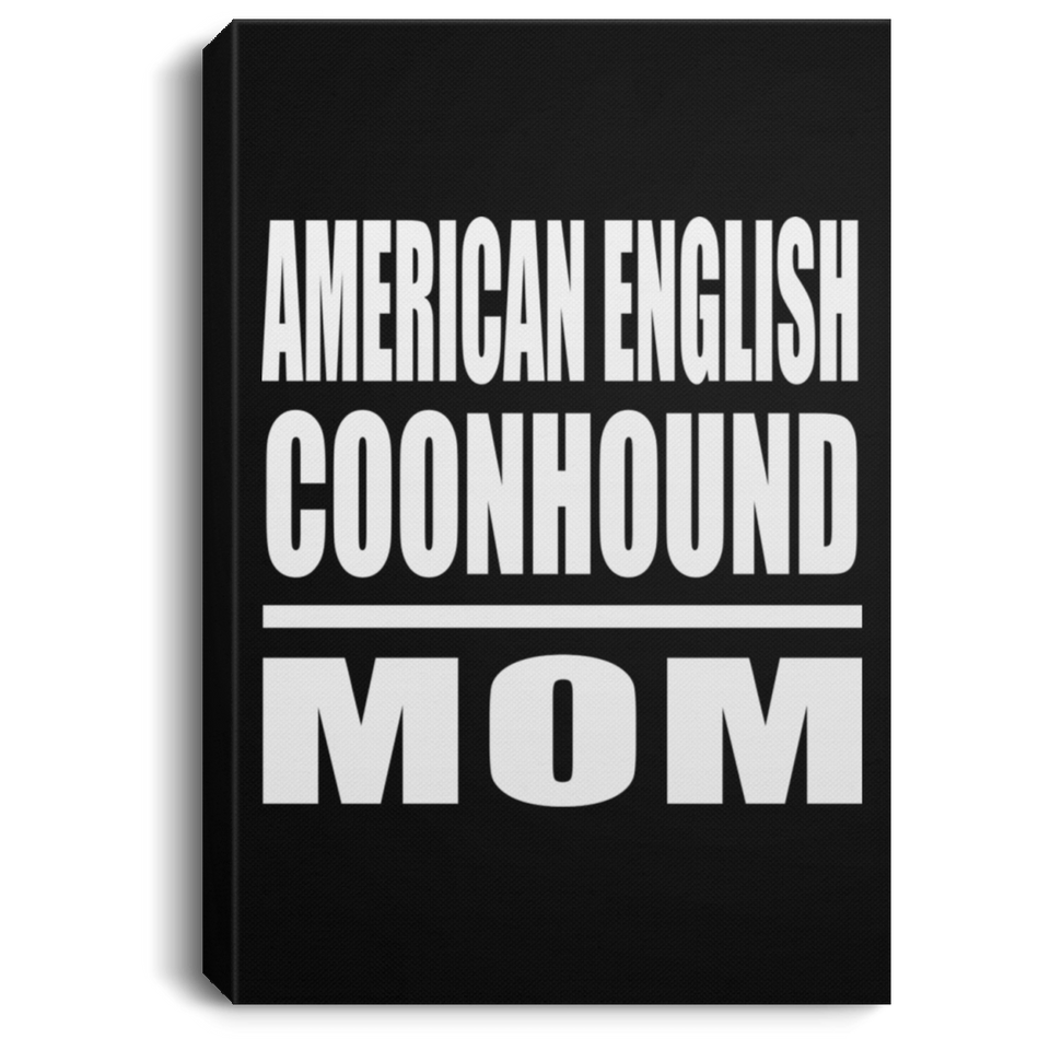 American English Coonhound Mom - Canvas Portrait