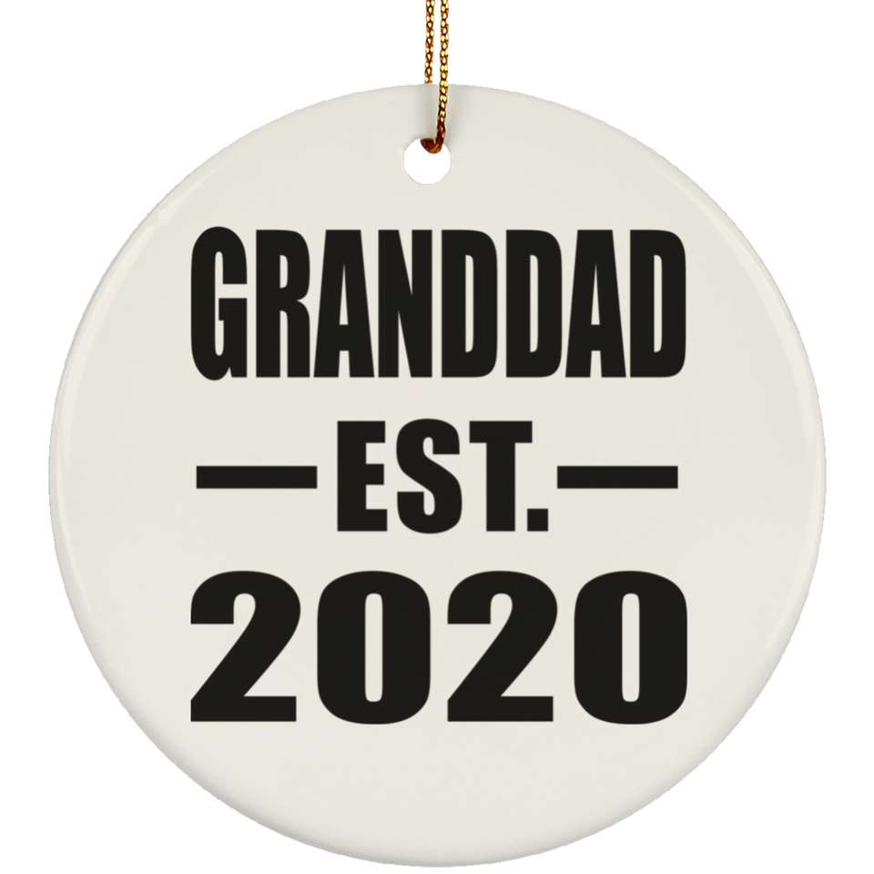 Granddad Established EST. 2020 - Circle Ornament