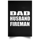 Dad Husband Fireman - Poster Portrait