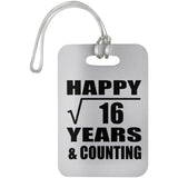 Happy 4th Anniversary Square Root of 16 Years & Counting - Luggage Bag Tag
