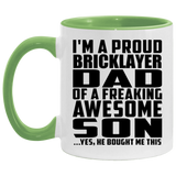Proud Bricklayer Dad Of Awesome Son - 11oz Accent Mug Green