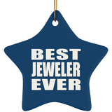 Best Jeweler Ever - Star Ornament