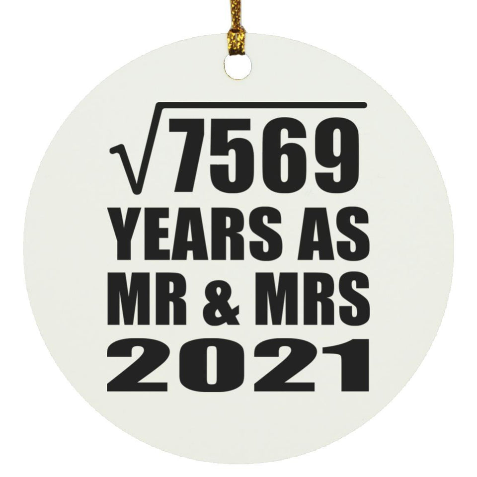 87th Anniversary Square Root of 7569 Years As Mr & Mrs 2021 - Circle Ornament