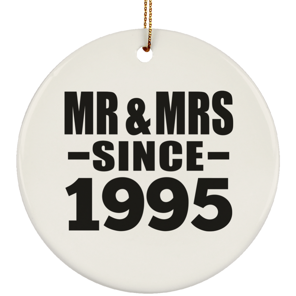 29th Anniversary Mr & Mrs Since 1995 - Circle Ornament