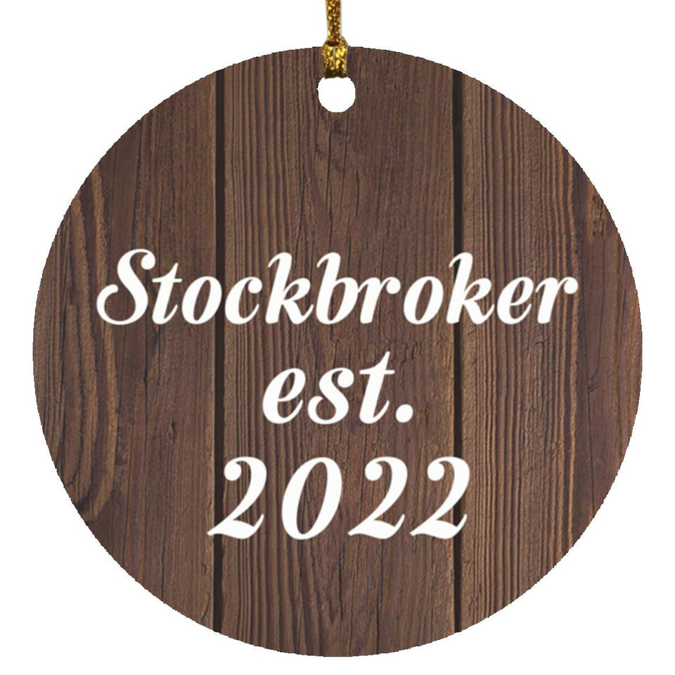 Stockbroker Established Est. 2022 - Circle Ornament D