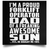 Proud Forklift Operator Dad Of Awesome Son - Poster Square