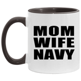 Mom Wife Navy - 11oz Accent Mug Black