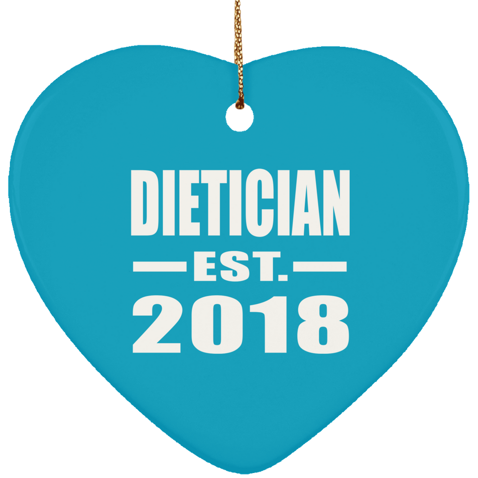 Dietician Established EST. 2018 - Heart Ornament