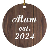 Mam Established EST. 2024 - Circle Ornament D
