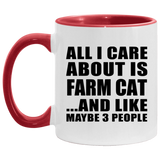 All I Care About Is Farm Cat - 11oz Accent Mug Red