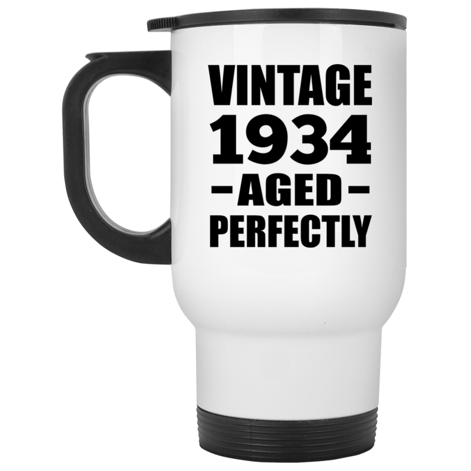 90th Birthday Vintage 1934 Aged Perfectly - White Travel Mug