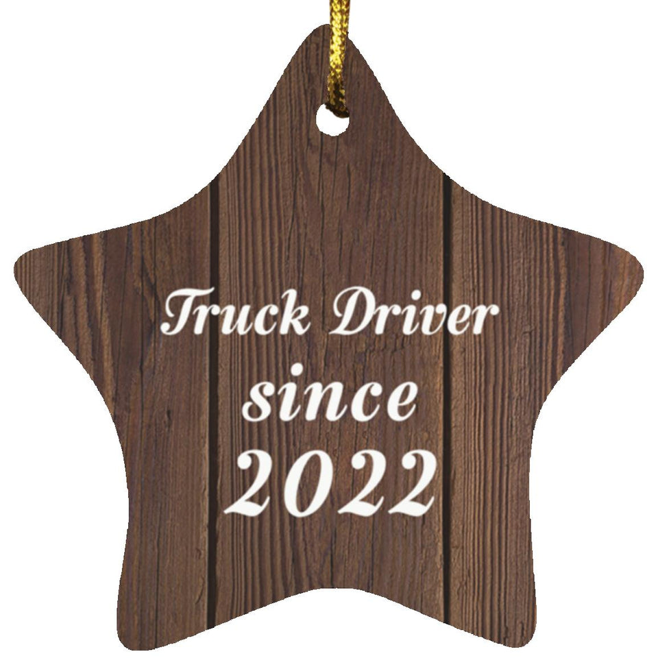 Truck Driver Since 2022 - Star Ornament D