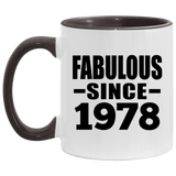 46th Birthday Fabulous Since 1978 - 11oz Accent Mug Black
