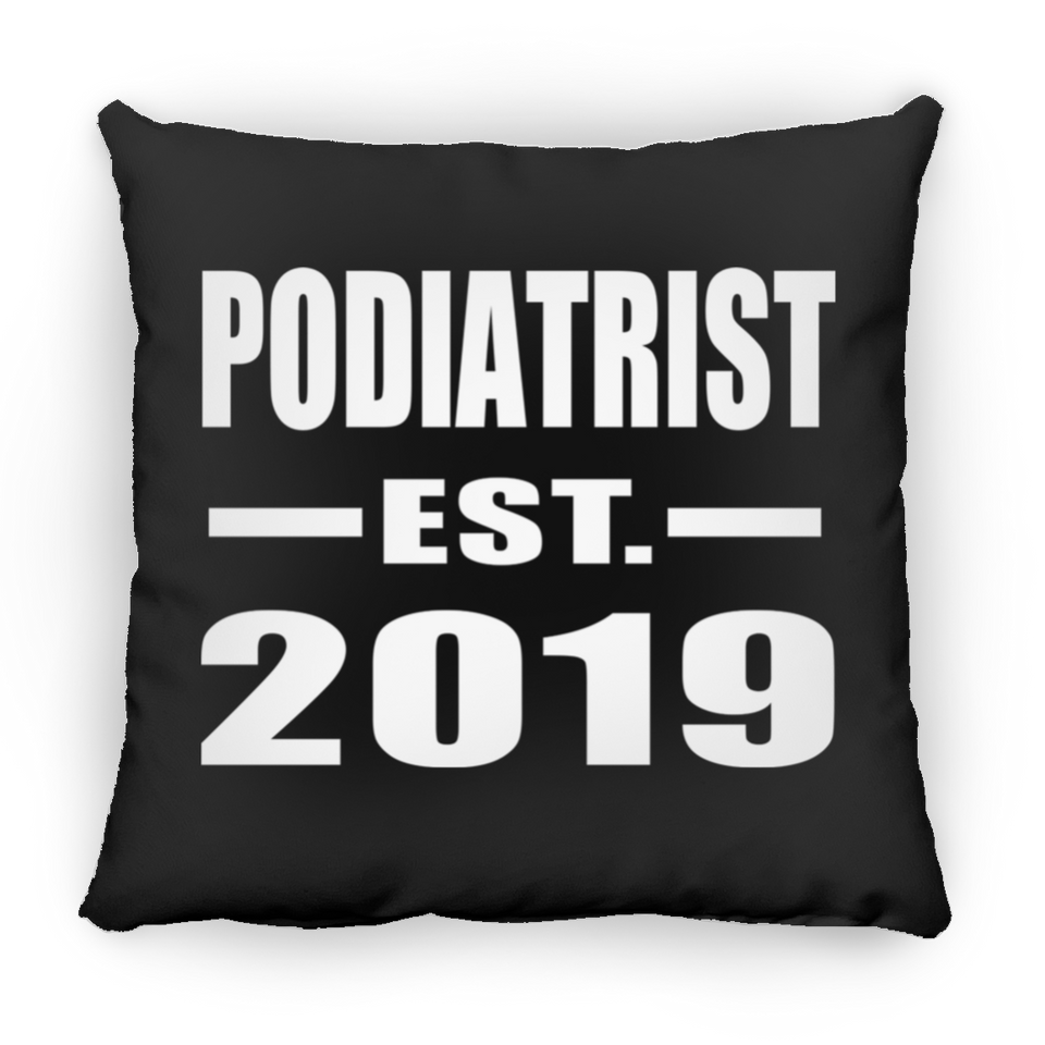 Podiatrist Established EST. 2019 - Throw Pillow Black