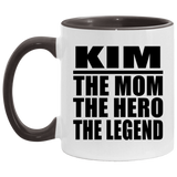 Kim The Mom The Hero The Legend - 11oz Accent Mug Black