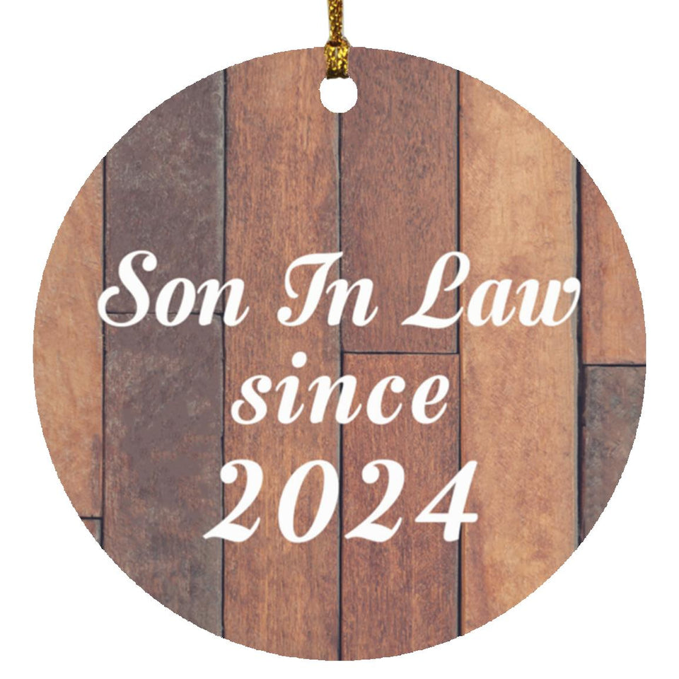 Son In Law Since 2024 - Circle Ornament E
