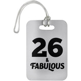 26th Birthday 26 & Fabulous - Luggage Bag Tag