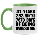 21st Birthday 21 Years 252 Months 7670 Days Of Awesome - 11oz Accent Mug Green