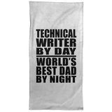 Technical Writer By Day World's Best Dad By Night - Hand Towel
