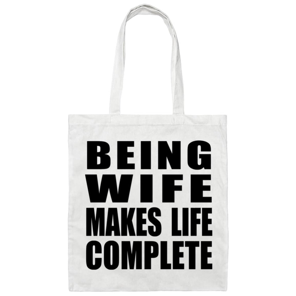 Being Wife Makes Life Complete - Tote Bag White