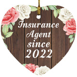Insurance Agent Since 2022 - Heart Ornament A