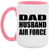 Dad Husband Air Force - 15oz Accent Mug Pink