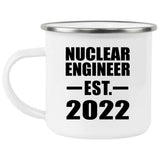 Nuclear Engineer Established EST. 2022 - 12oz Camping Mug