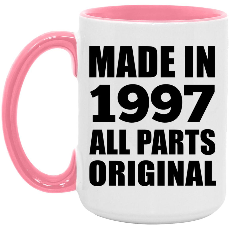 27th Birthday Made in 1997 All Parts Original - 15oz Accent Mug Pink