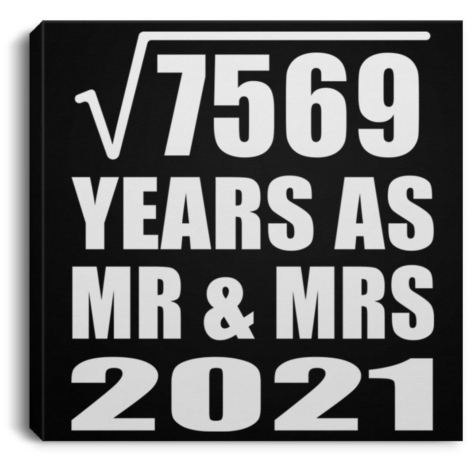 87th Anniversary Square Root of 7569 Years As Mr & Mrs 2021 - Canvas Square