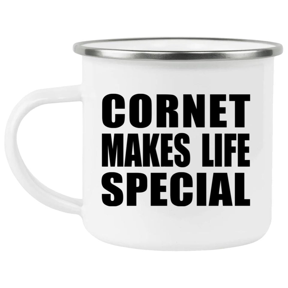Cornet Makes Life Special - 12oz Camping Mug
