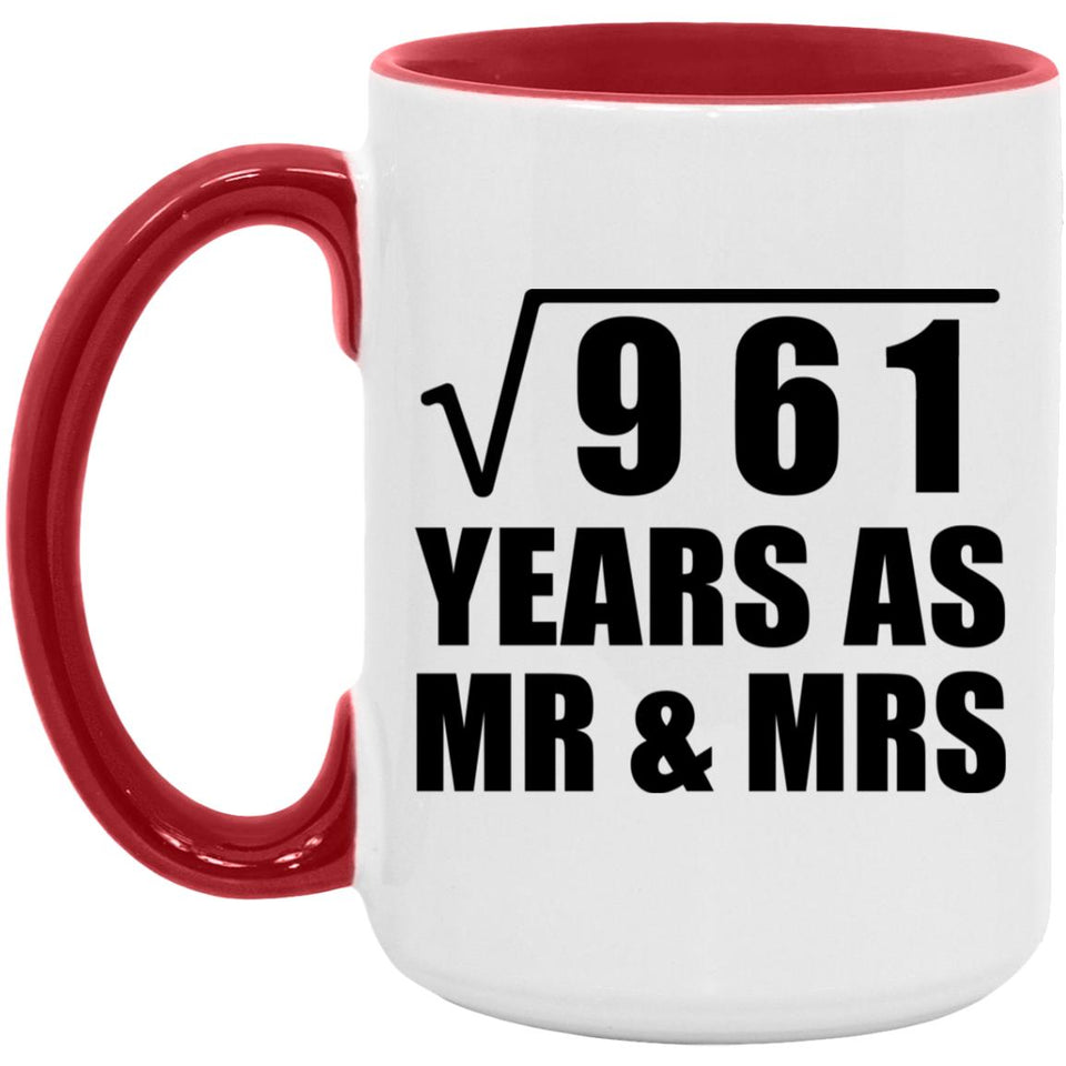 31st Anniversary Square Root of 961 Years As Mr & Mrs - 15oz Accent Mug Red