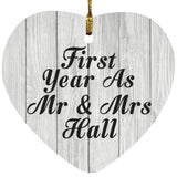 First Year As Mr & Mrs Hall - Heart Ornament F