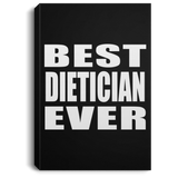 Best Dietician Ever - Canvas Portrait