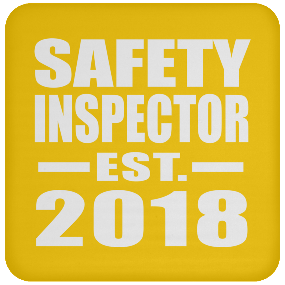 Safety Inspector Established EST. 2018 - Drink Coaster