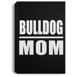 Bulldog Mom - Canvas Portrait
