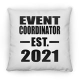 Event Coordinator Established EST. 2021 - Throw Pillow